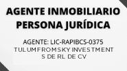 Agente inmobiliario persona juridica